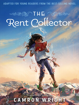 cover image of The Rent Collector: Adapted for Young Readers from the Best-Selling Novel